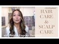 Hair Care & Scalp Care + Giveaway!!!