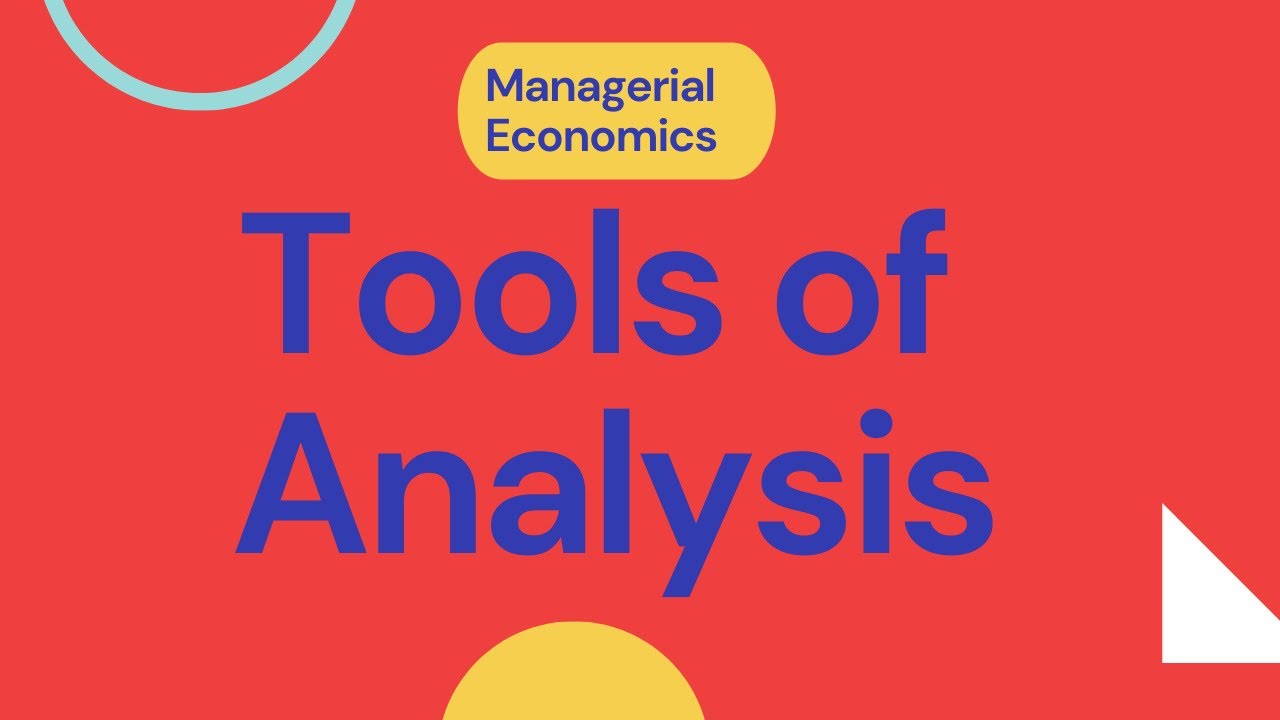 Managerial Economics | Tools of Analysis - Opportunity Cost, Marginal Principle |