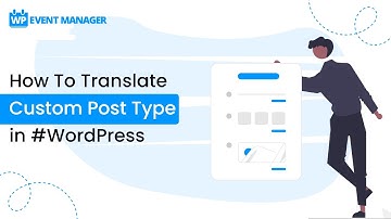 How To Translate Custom Post Type in #WordPress