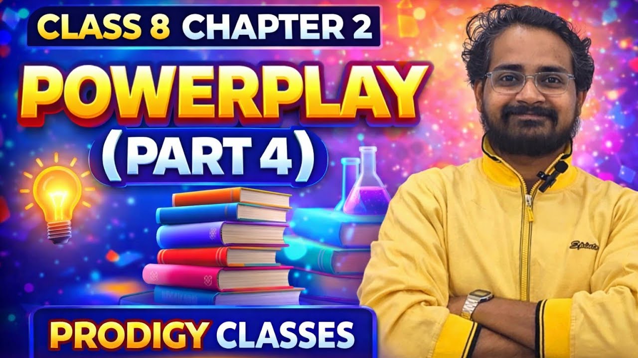 ​Class 8 Math: POWERPLAY (Part 4) | Exponents & Powers Ex 12.2 FULL Solution! ⚡