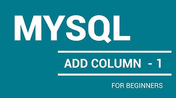 MySQL Tutorial | Add Column