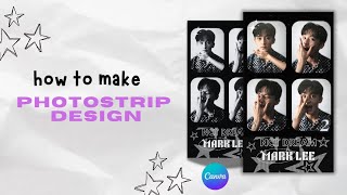 HOW TO MAKE PHOTOSTRIP DESIGN KPOP | NCT MARK LEE