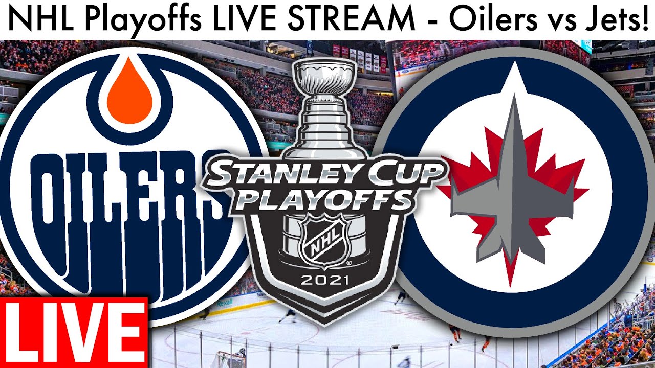 Edmonton Oilers vs Winnipeg Jets Game 1 LIVE (Stream NHL Stanley Cup Playoffs Play By Play Free)