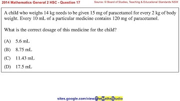 2014 Maths General 2 HSC Q17 Find correct medicine dosage given drug concentration & patient weight