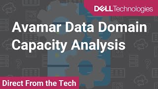 Avamar Data Domain Capacity Analysis