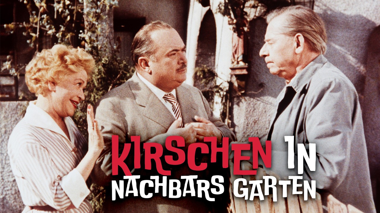 Kirschen in Nachbars Garten, 1956 - HeimatfilmeTV