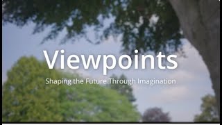 Viewpoints: Shaping the Future through Imagination_FINAL