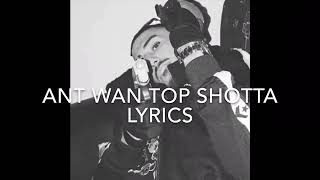 Ant wan top shotta lyrics