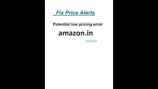 Potential low pricing error / amazon  Fix Price Alerts