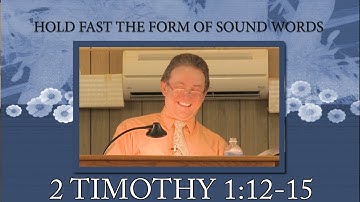 2 Timothy 1:12-15 