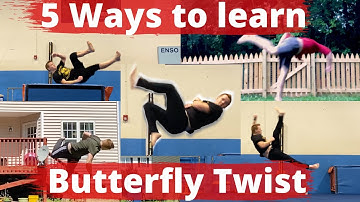 How to Btwist | 5 Ways to Learn a Butterfly Twist | A Comprehensive Super Tutorial for Tricking
