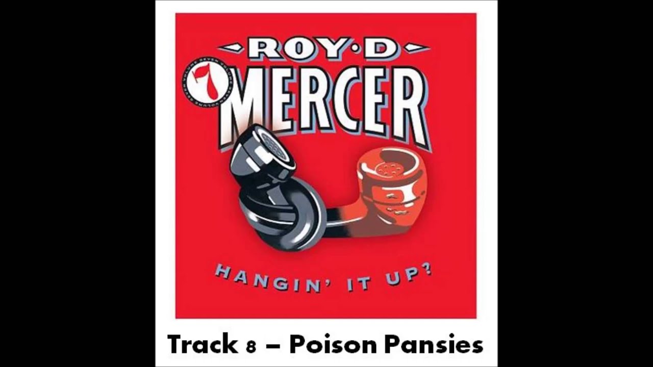 Roy D Mercer Volume 7 Track 8 Poison Pansies YouTube