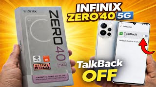 Infinix Zero 40 5G TalkBack Off | How to Turn Off TalkBack in Infinix Zero 40 5G