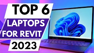 6 Best Laptop For Revit in 2023