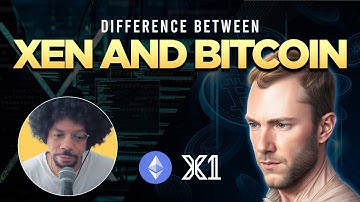 Difference between XEN and Bitcoin
