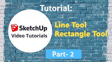 SketchUp Tutorial - 2 - Toolbar - Line Tool & Rectangle Tool/ Beginner SketchUp Tutorial - English