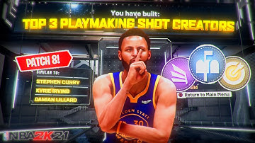 TOP 3 BEST PLAYMAKING SHOT CREATOR BUILDS NBA 2K21 🤫 AFTER PATCH 8! Most Overpowered PG & SG Build