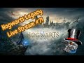 I'm addicted to this game again... - Hogwarts Legacy - Ep7 *LIVE*
