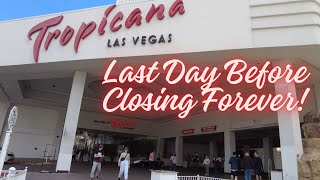Final Walkthrough of Tropicana Las Vegas Before it Closes Forever