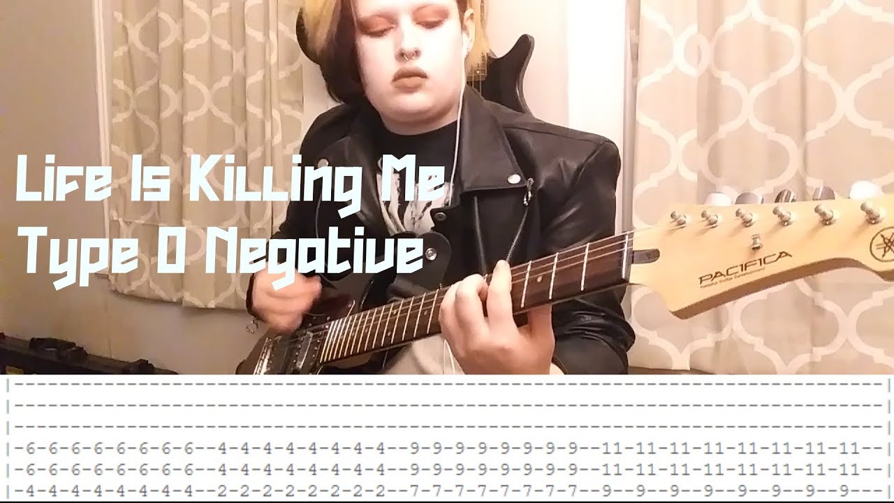 Life Is Killing Me by Type O Negative [Guitar Cover WITH TABS]