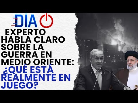 EXPERTO HABLA CLARO sobre la Guerra en Medio Oriente: ¿Qué Está Realmente en Juego? | Día Cero