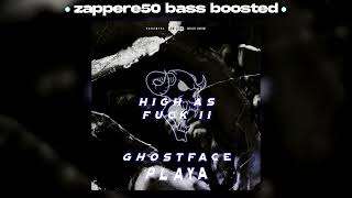 GHOSTFACE PLAYA - Don't Violate 「zappere50 bass boosted」