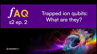 Quantum computing with trapped ions | fAQ podcast - season 2 ep 2