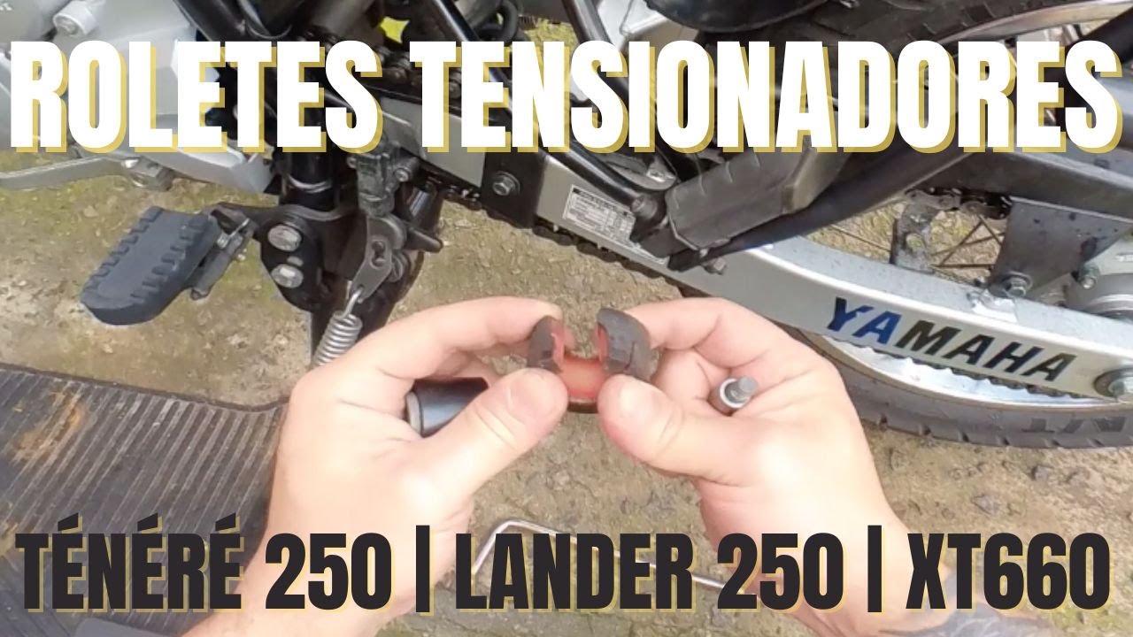 TROCA DOS ROLETES TENSIONADORES DA TENERE 250 - SERVE PARA LANDER 250 | XT660