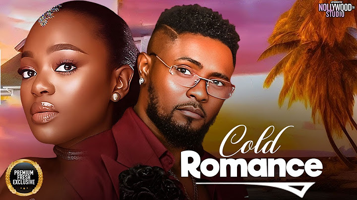 COLD ROMANCE (Shazney Okawa, Maurice Sam) - Brand New 2025 Nigerian Movie