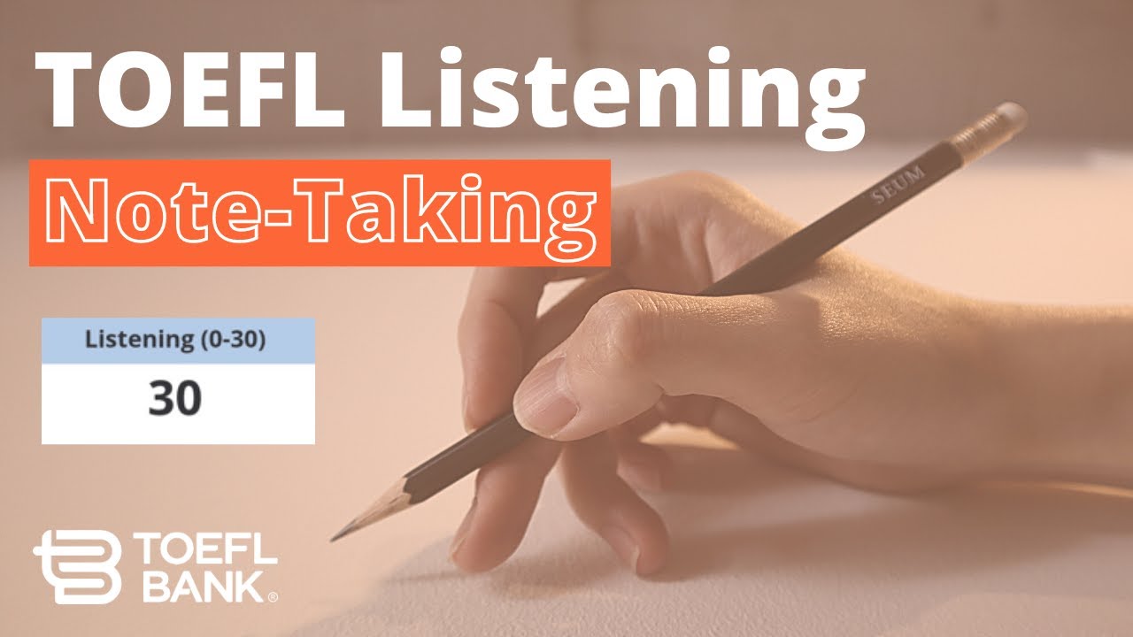 TOEFL l Must Know Note-Taking Tips [Listening]