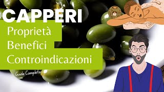Capperi I Segreti Di Un Condimento Saporito E Salutare Proprietà, Benefici E Controindicazioni