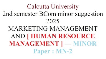 Calcutta University 2nd semester BCom minor suggestion 2025 (HUMAN RESOURCEMANAGEMENT)
