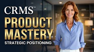 CRMS™ M3V1 — HECM Product Mastery