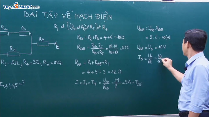Bài tập lý cơ bản 11 mạch điện năm 2024