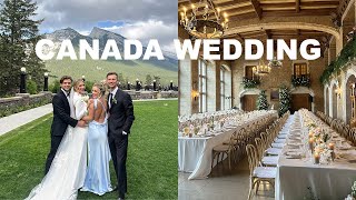 Canada Vlog: Our Best Friends Wedding in Banff!!