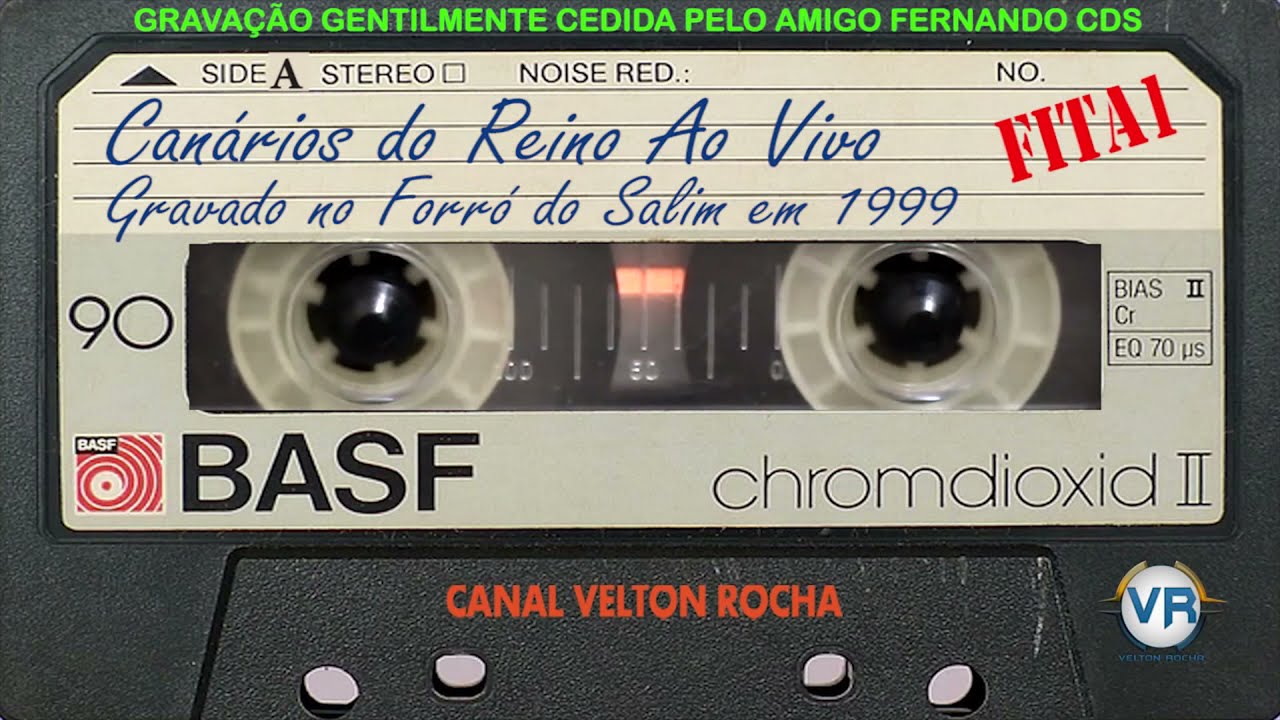 Canários do Reino No Forró do Salim Gravado em 1999 FITA 1 LADO A