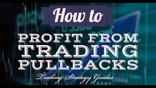 How to trade Pullbacks in Forex, Stocks, Bitcoin- SImple Steps