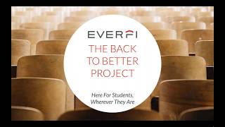 Introducing the EVERFI Back-To-Better Project