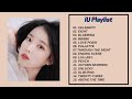 [ NO ADDS! ] BEST HITS OF IU 2021 - IU Playlist ~1 HOUR Straight Study with IU by MUS!C FOR L!FE