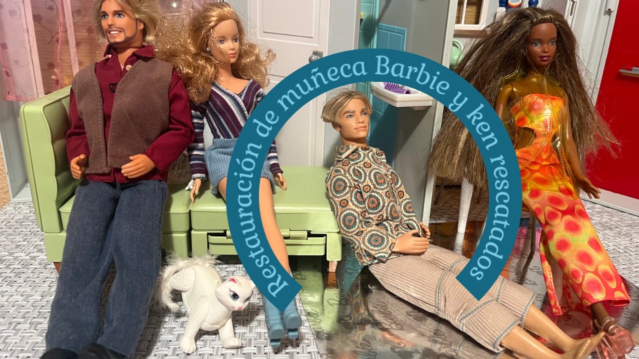 Restauración de muñeca Barbie y Ken rescatados