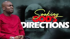 SEEKING GOD'S DIRECTION FOR EVERYTHING || APOSTLE JOSHUA SELMAN NIMMAK