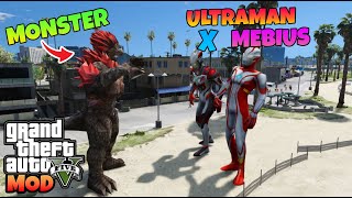 ULTRAMAN X DAN MEBIUS DI SERANG MONSTER GODZILLA - GTA 5 MOD ULTRAMAN