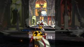 Venom be like #guiltygear #gamingvideos #fightinggame