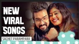 Sachet Parampara New Song Jukebox Mere Rashke Qamar, Sachet Parampara Viral Full Songs  2021