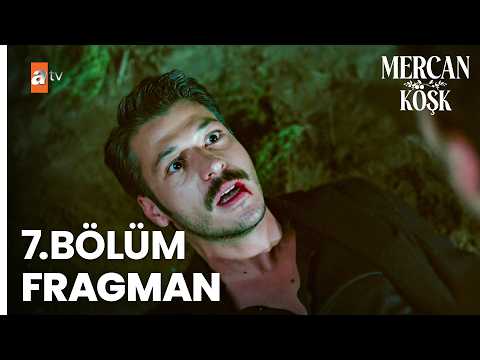 Mercan Köşk 7. Bölüm Fragman | "Aşığım lan Cemre'ye" @atvturkiye