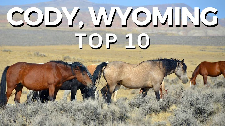10 Best Things to Do in Cody, Wyoming!
