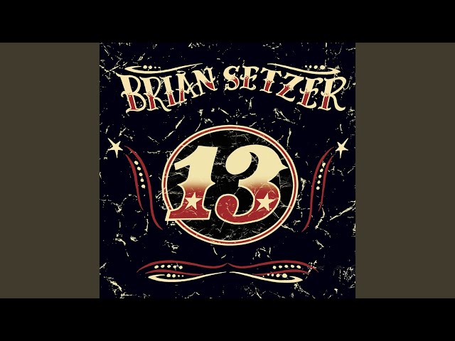 Brian Setzer - Everybody's Up To Somethin'