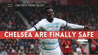 Chelsea are finally safe | One Kick Pod