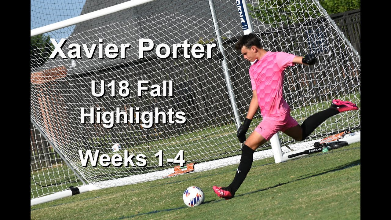 Xavier Porter - U18 Fall Highlights (Weeks 1-4)