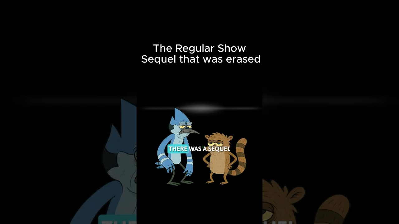 The Regular show sequel that was cancelled